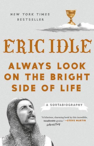 Always Look on the Bright Side of Life (Paperback, 2019, Crown, Broadway Books, Crown Publishing Group, The)