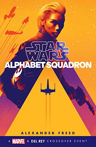 Alphabet Squadron (Paperback, 2019, Random House LCC US)