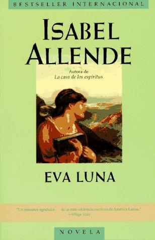 Isabel Allende: Eva Luna (Spanish language, 1995, HarperLibros)