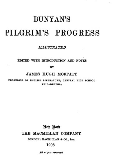 Bunyan's Pilgrim's Progress (1908, Macmillan & co., ltd.)