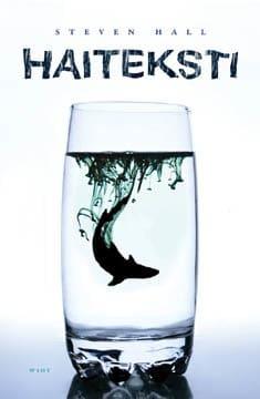 Steven Hall: Haiteksti (Finnish language, 2007)