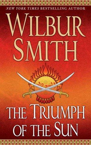 The Triumph of the Sun (A Courtney Family Adventure) (Paperback, 2006, St. Martin's Paperbacks)
