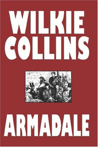 Wilkie Collins: Armadale (Paperback, 2006, Wildside Press)