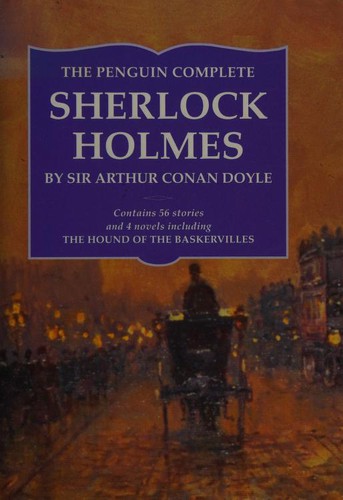 The Penguin Complete Sherlock Holmes (Hardcover, 1994, Bloomsbury Books)