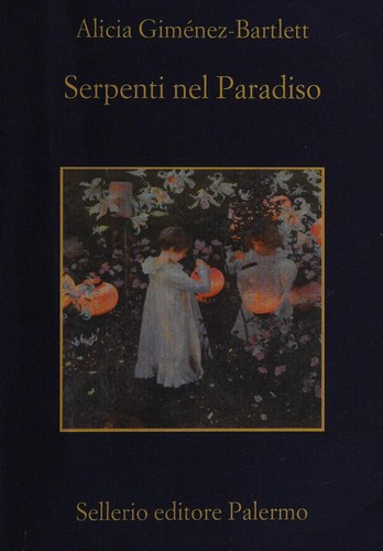 Alicia Giménez-Bartlett: Serpenti nel paradiso (Italian language, 2003, Sellerio)