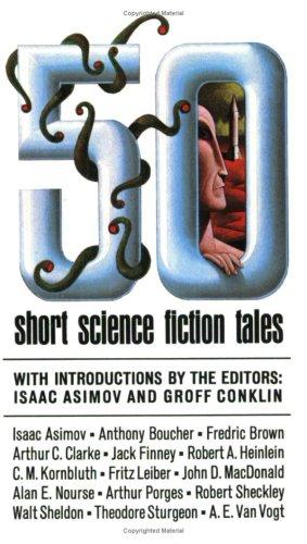 Groff Conklin: 50 Short Science Fiction Tales (Paperback, 1997, Touchstone)