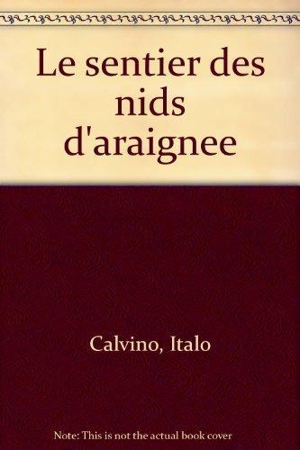 Le Sentier des nids d'araignée (French language, 1981)