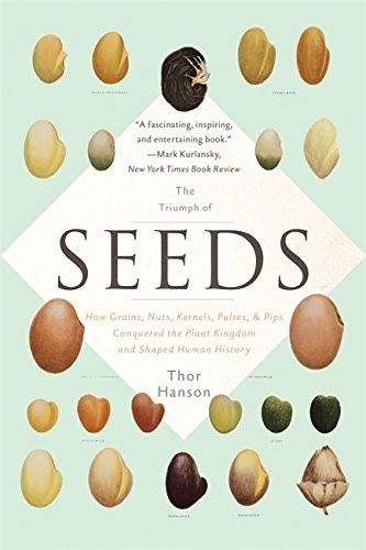 The Triumph of Seeds (Paperback, 2016, Basic Books)