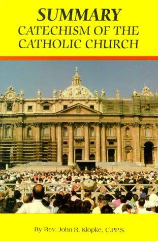 Catholic Church: Summary (1994, Catholic Book Pub.)