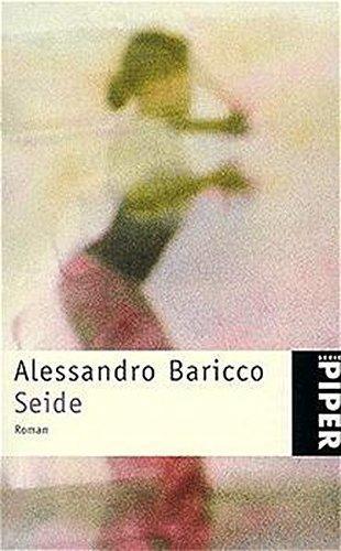 Seide (Paperback, German language, 1997, Piper Verlag GmbH)