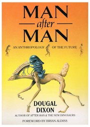 Dougal Dixon: Man After Man (Hardcover, 1990, St Martins Pr)