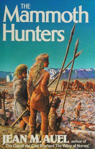 Jean M. Auel: The Mammoth Hunters (1986, Book Club Associates)