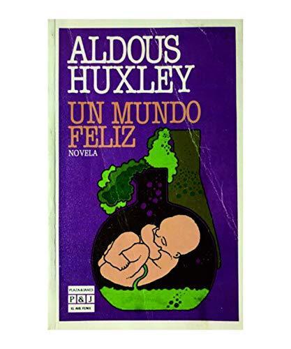 Un mundo feliz (Spanish language, 1983)