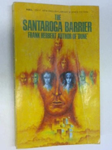 The Santaroga barrier (1971, New English Library)