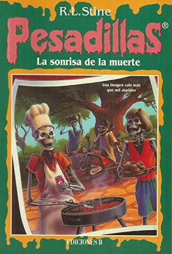 R. L. Stine: La sonrisa de la muerte (Paperback, Spanish language, Ediciones B)