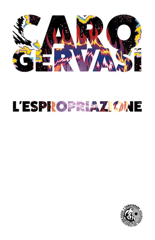 L'espropriazione (Paperback, Italiano language, Eris Edizioni)