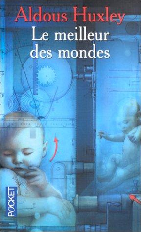 Le Meilleur Des Mondes (Paperback, French language, 2002, Pocket)