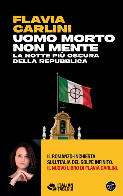 Flavia Carlini: Uomo morto non mente (italiano language, SEM)