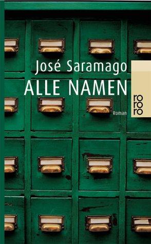 Alle Namen (Paperback, German language, 2001, Rowohlt Taschenbuch Verlag GmbH)