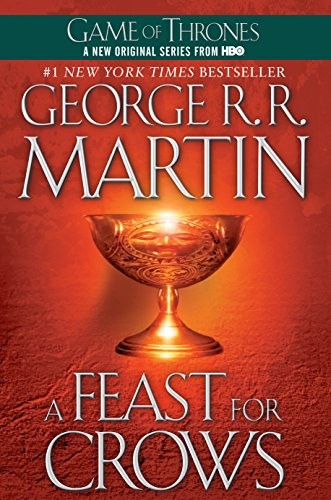 A Feast for Crows (A Song of Ice and Fire, Book 4) (2007, Bantam)