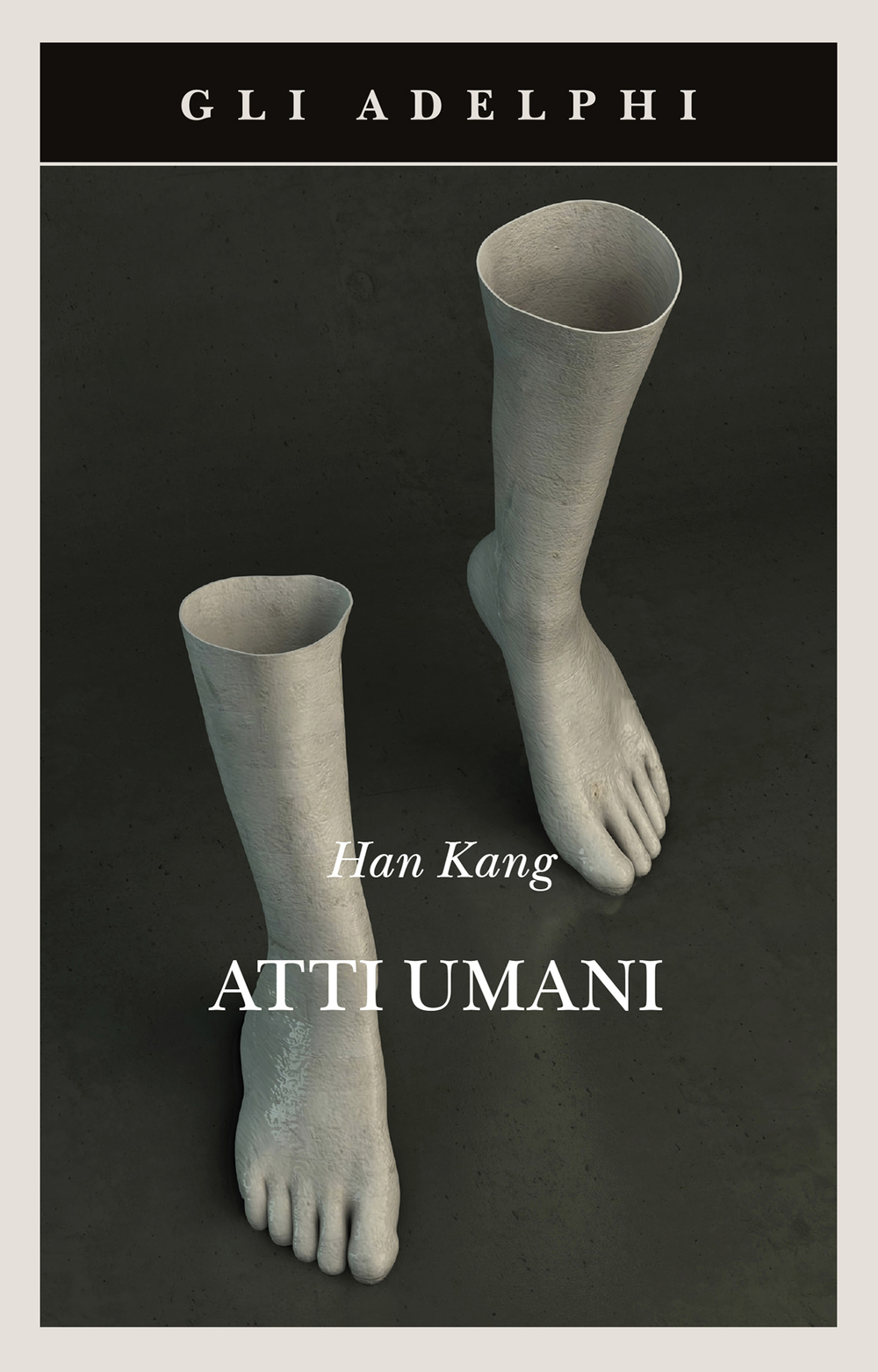 Atti Umani (Italiano language, 2023, Adelphi)