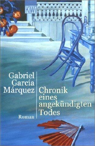 Chronik eines angekündigten Todes. Roman. (Paperback, German language, 2002, Kiepenheuer & Witsch)