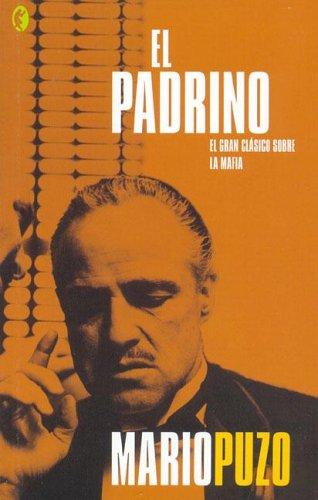 Mario Puzo: El padrino (Paperback, Spanish language, 2006, Ediciones B)