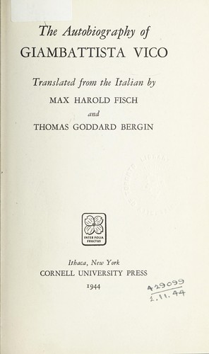 Giambattista Vico, Giambattista Vico: The Autobiography of Giambattista Vico (Paperback, 1944, Cornell University Press)