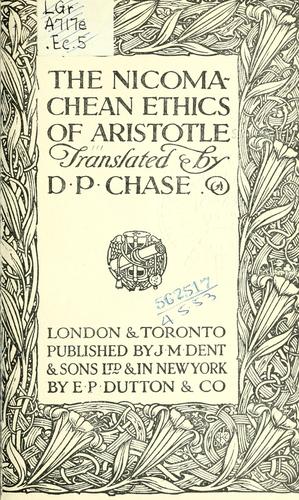 Aristotle, Aristotle;  And Critical Notes  Analysis  Translator  J.E.C. Welldon, C. D. C. Reeve, Terence Irwin: The Nicomachean ethics. (1915, Dent)