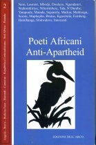 Poeti africani anti-apartheid (Paperback, Italiano language, 2002, Edizioni Dell'arco)