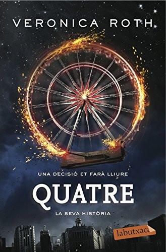 Veronica Roth, Aïda García Pons: Quatre (Paperback, labutxaca)