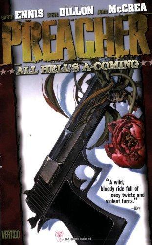 Preacher, Volume 8: All Hell's a-Coming (2000)