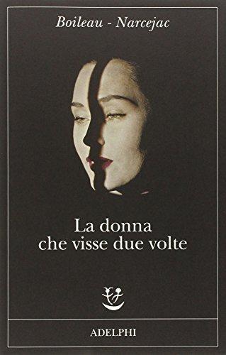 La donna che visse due volte (Italian language, 2016)
