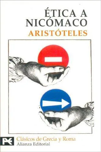 Joe Sachs, Aristóteles, J. A. Smith, Robert C. Bartlett, Susan D. Collins, L H. G. ed Greenwood: Ética nicomáquea (Spanish language, 2001)