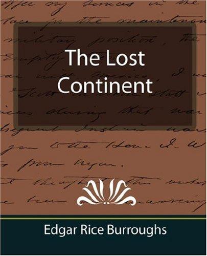The Lost Continent (Paperback, 2007, Book Jungle)