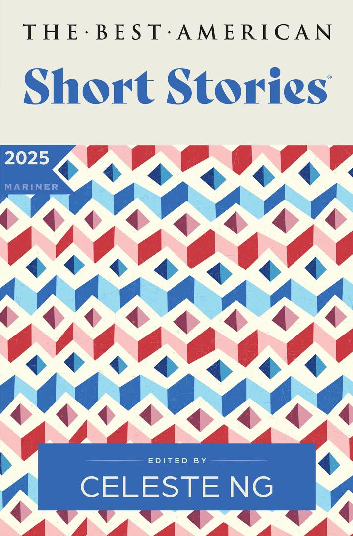 Celeste Ng, Nicole A. Lamy: Best American Short Stories 2025 (2025, HarperCollins Publishers)