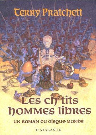 Les ch'tits hommes libres (French language, 2006, Librairie L'Atalante)