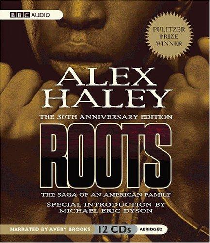 Roots (AudiobookFormat, 2007, BBC Audiobooks America)