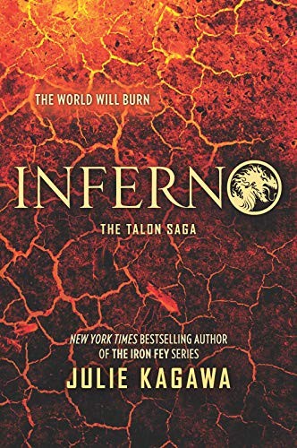 Inferno (The Talon Saga) (Paperback, 2019, Inkyard Press)