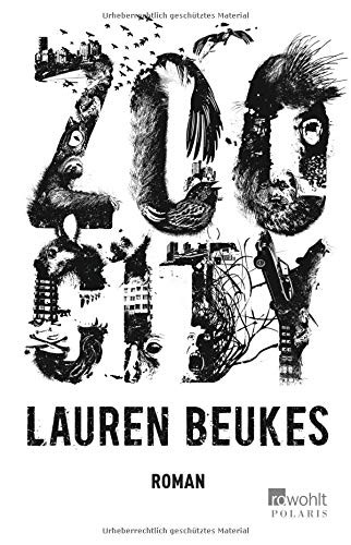 Zoo City (Paperback, 2014, Rowohlt Taschenbuch)