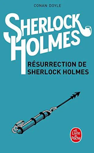 Arthur Conan Doyle: Résurrection de Sherlock Holmes (French language, 1975, Librairie générale française)