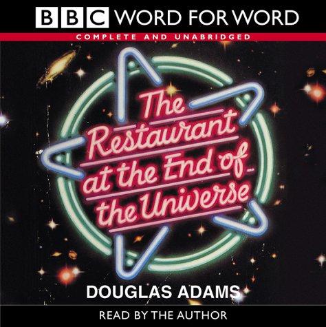 The Restaurant at the End of the Universe (AudiobookFormat, 2002, BBC Audiobooks)