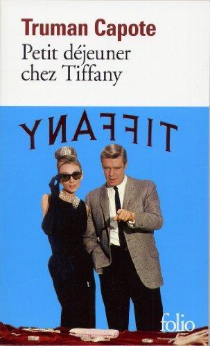 Petit déjeuner chez Tiffany (French language, 1973, Gallimard)