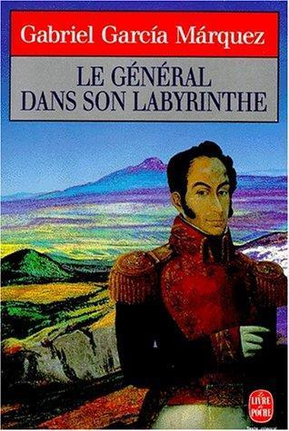 Le général dans son labyrinthe (French language)