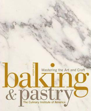 Baking and Pastry (Hardcover, 2009, Wiley)