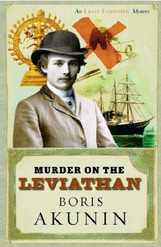 B. Akunin: Murder on the Leviathan (Paperback, 2004, Phoenix (an Imprint of The Orion Publishing Group Ltd ))