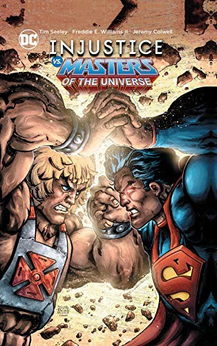 Injustice vs. Masters of the Universe (Hardcover, 2019, DC Comics)