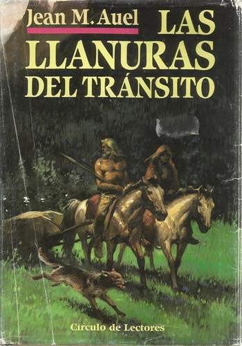 Las llanuras del tránsito (Hardcover, Spanish language, 1995, Círculo de Lectores, S.A.)