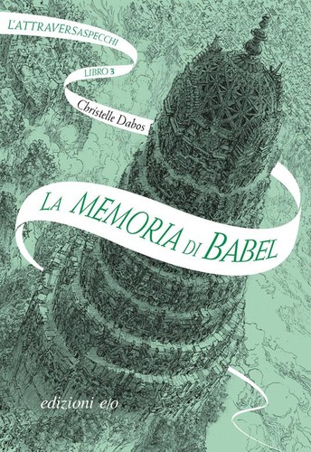 La memoria di Babel (Italian language, 2019, E/O)