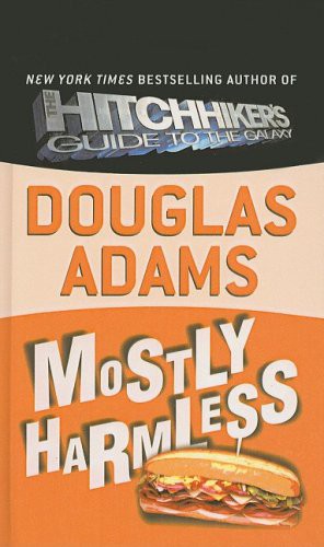 Mostly Harmless (Hardcover, 2000, Perfection Learning)